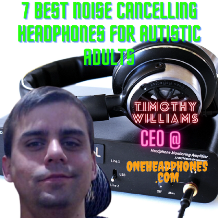 Best noise cancelling headphones for autistic adults